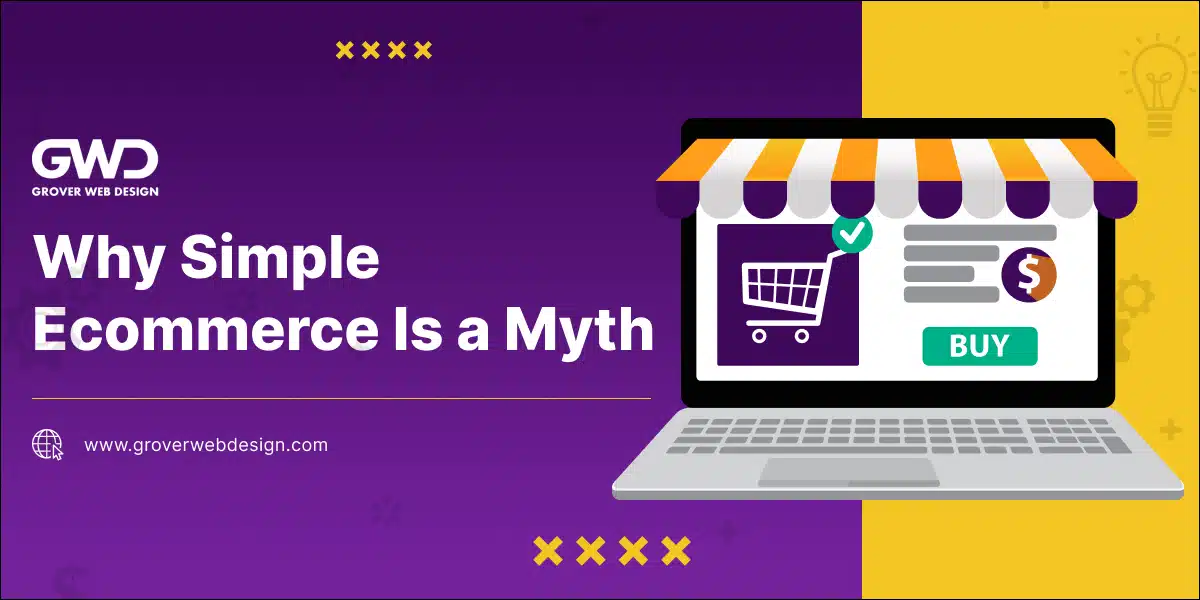 Why Simple Ecommerce Is a Myth(banner)