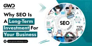 Why SEO is a Long-Term Investment for Your Business