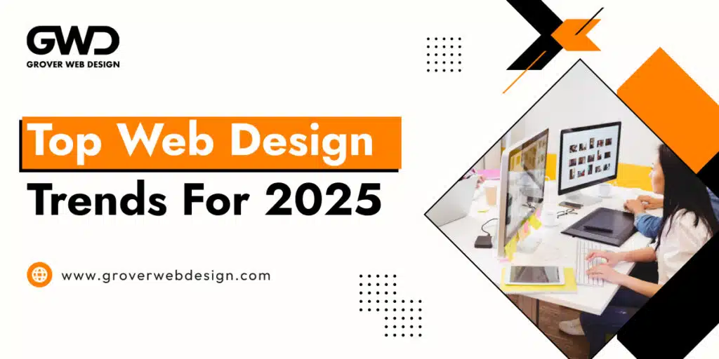 Top Web Design Trends for 2025